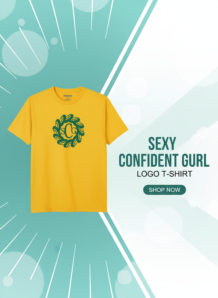 Sexy Confident Gurl T-Shirt Banner