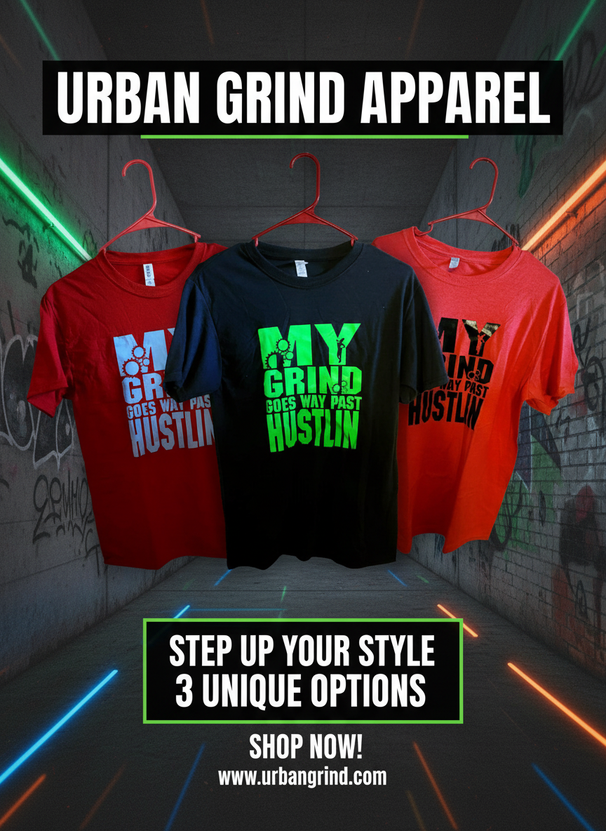 My Grind Goes Way Past Hustlin' - All Options Banner